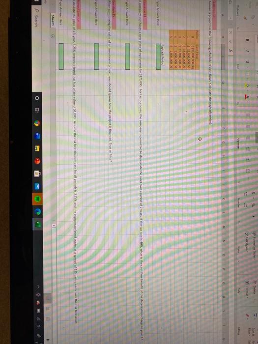 following schedule of cash flows, Galedate the payback period 112 Period 0