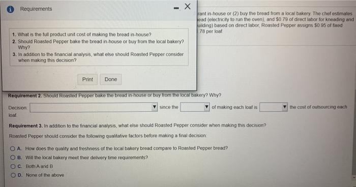 for its restaurant in-house or (2) buy the bread from a local