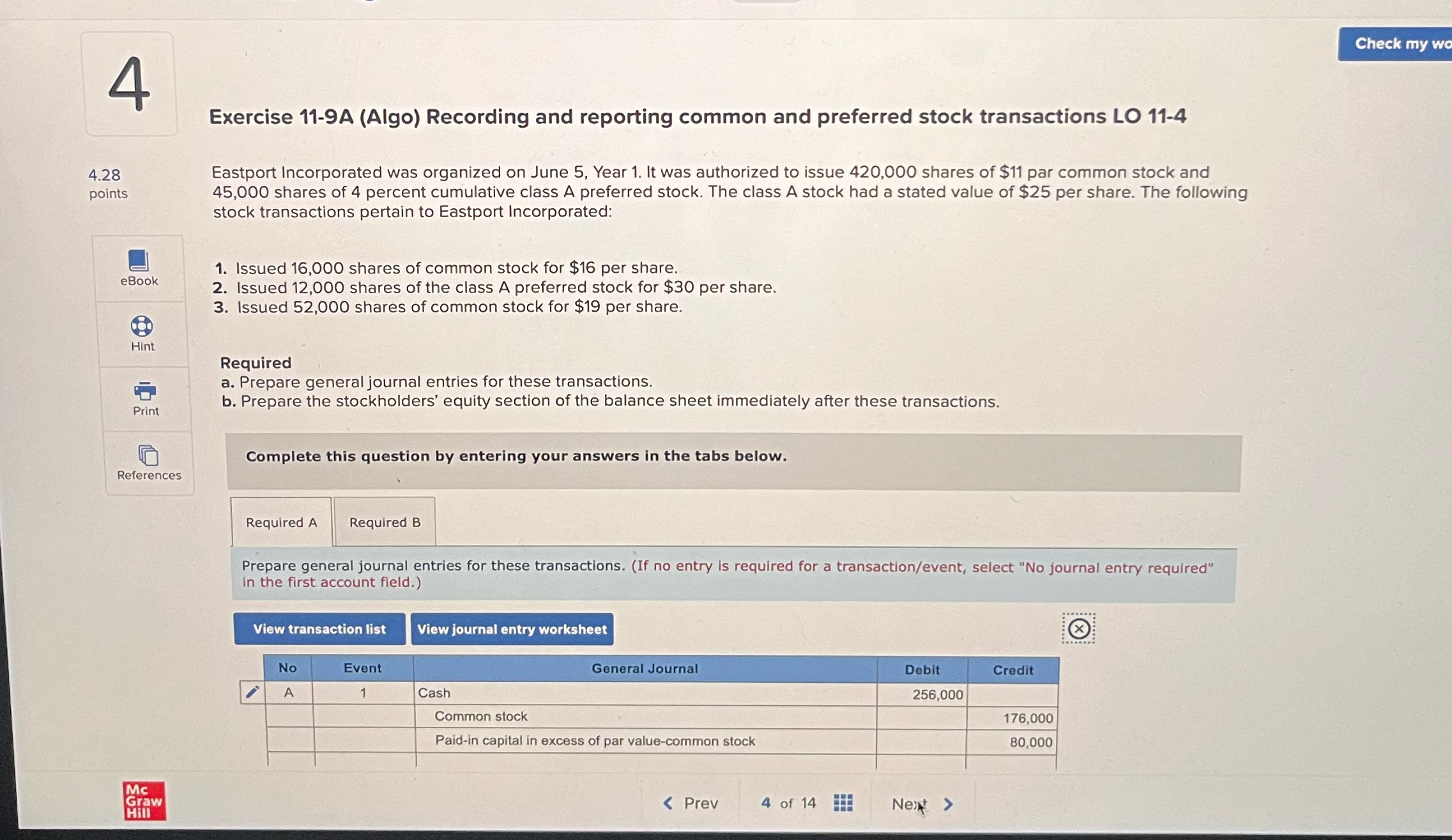  4 Exercise 11-9A (Algo) Recording and reporting common and preferred stock