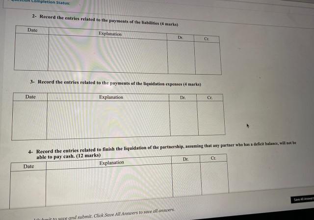 8 A partnership has the following balance sheet prior to liquidation: Assets