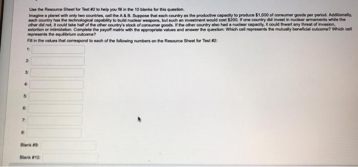 two countries, call the A & B. Suppose that each country as