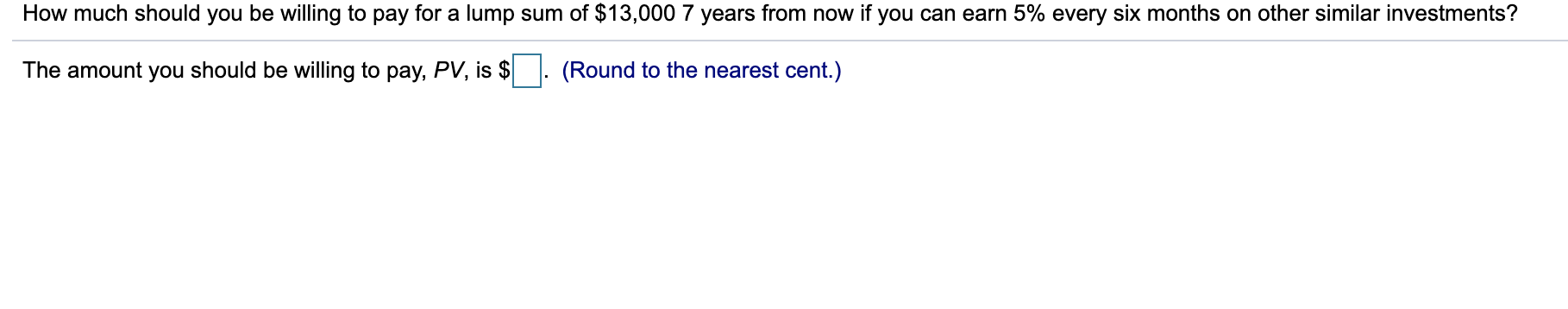  How much should you be willing to pay for a lump