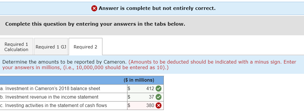 Need help with Part 2. On January 1, 2018, Cameron Inc. bought