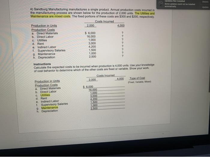  Updates Not installed som updates could not beinstated Update 4) Sandburg