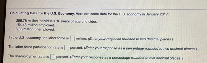  Calculating Data for the U.S. Economy. Here are some data for