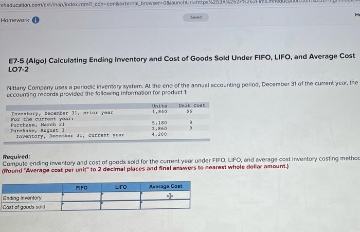 on.CZULU heducation.com/ext/map/index.html?_con=con&external browser0&launchuriahttps%253A%252F%252Fims.mned He Saved Homework E7-5 (Algo) Calculating Ending Inventory