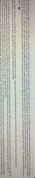  Comprehensive problem) Garmen Technologies Inc operates a small chain of specialty