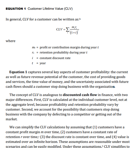  The equation for customer lifetime value is presented below - One