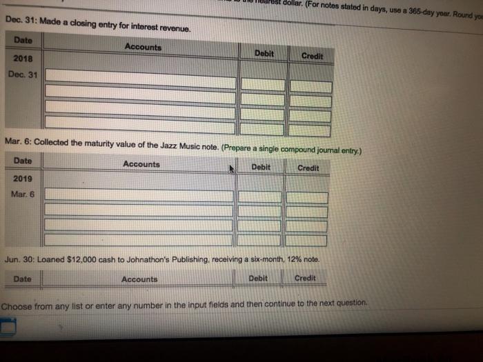 adjusting entry to accrue interest on the Jazz Music note. Made a