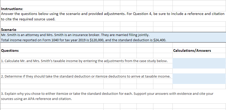 Need to Complete the Problem 1. Mr. Smith's federal withholdings of $18,000