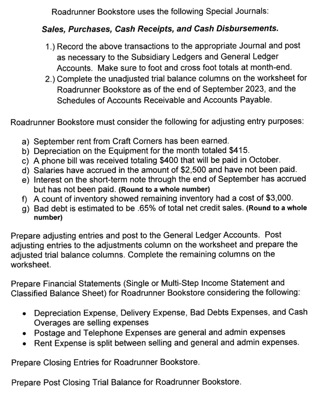 is owned by Tina Smith. The company had the following transactions for