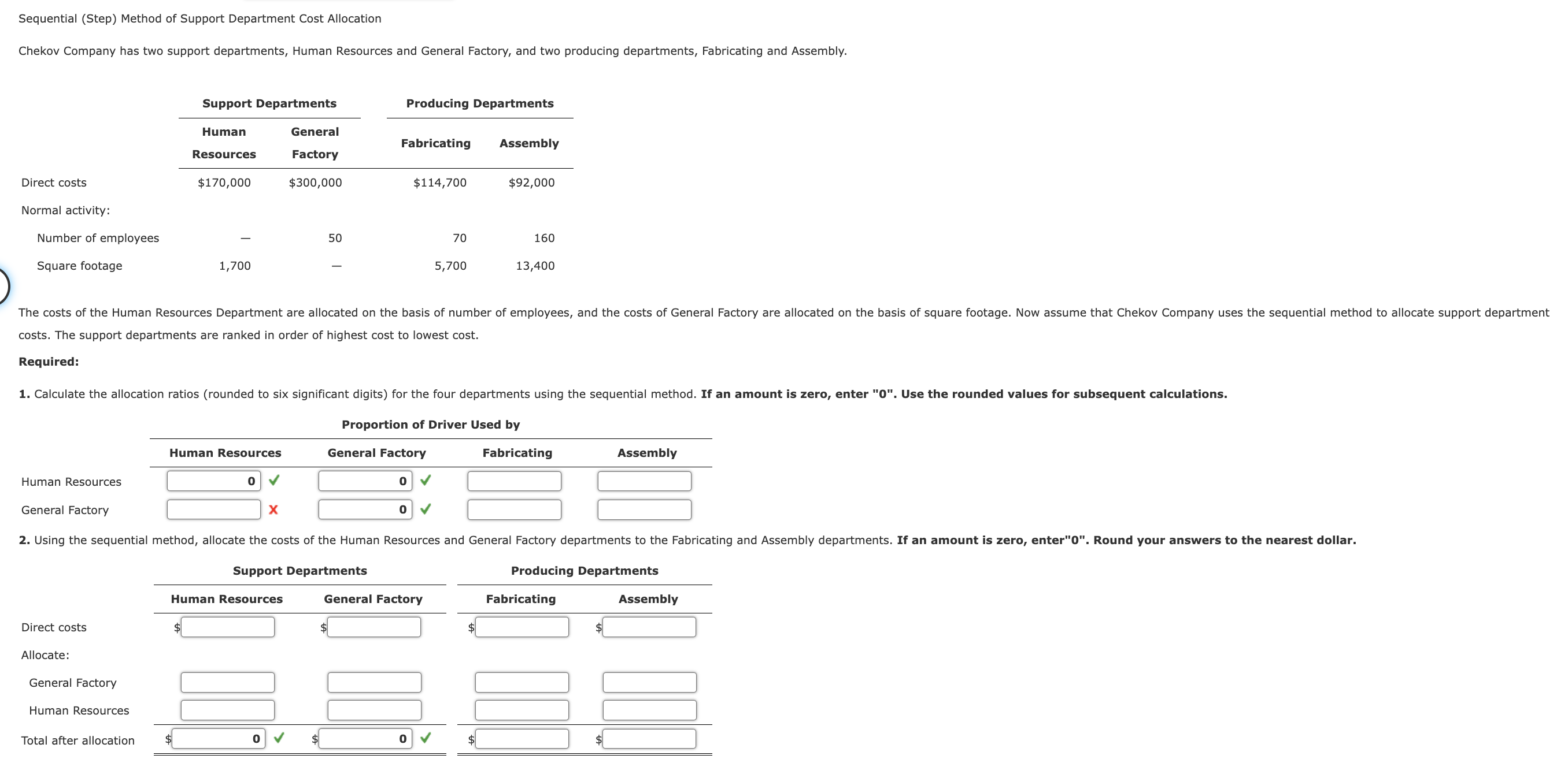  Sequential (Step) Method of Support Department Cost Allocation Chekov Company has