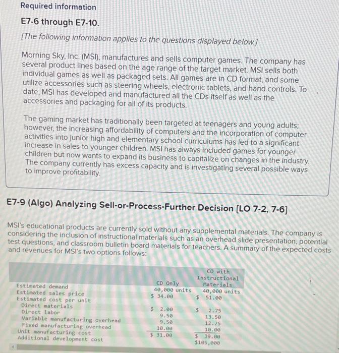 could someone help me step by step? Required information E7-6 through