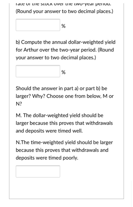 Arthur buys $1,500 worth of stock. Six months later, the value of