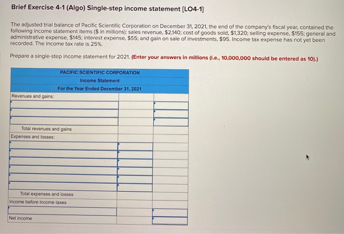  Brief Exercise 4-1 (Algo) Single-step income statement (LO4-1) The adjusted trial