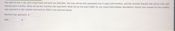 down payment on a new car. The largest monthly payment you can