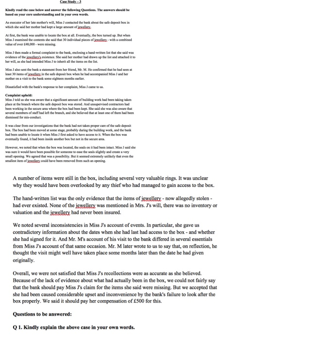  Case Study Kindly read the case below and swer the following