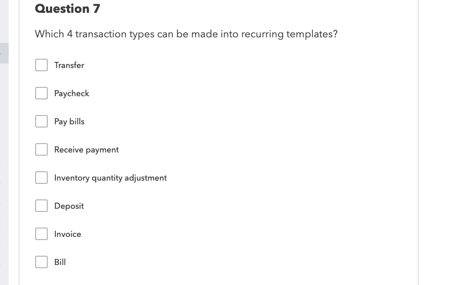 Quickbooks Online Question Which 4 transaction types can be made into recurring