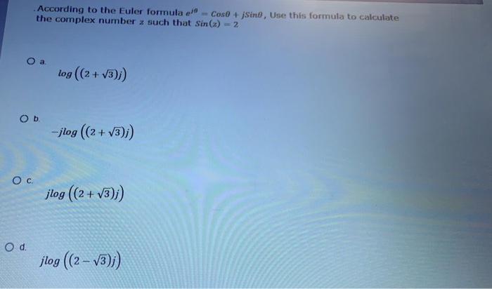  According to the Euler formula e -Coso + Sino, Use this