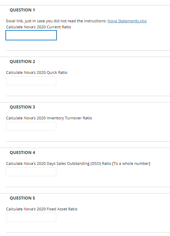  QUESTION 1 Excel link, just in case you did not read