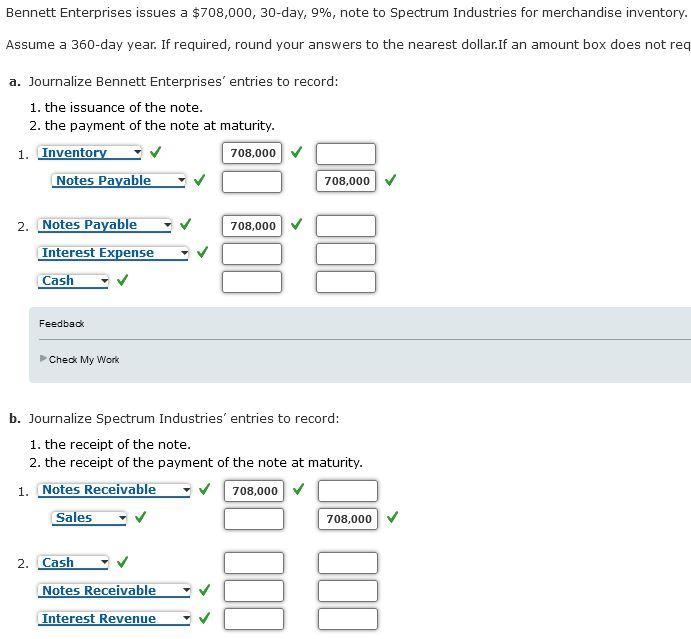  Bennett Enterprises issues a $708,000, 30-day, 9%, note to Spectrum Industries