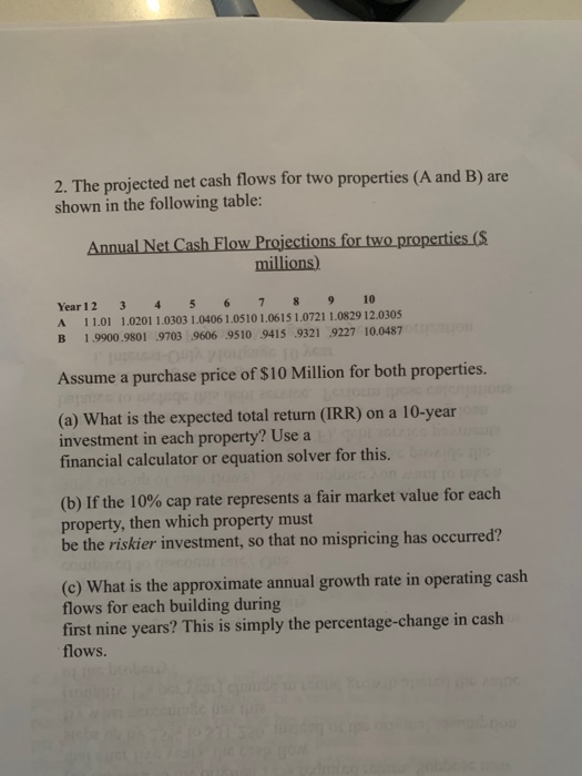  need b & c 2. The projected net cash flows for
