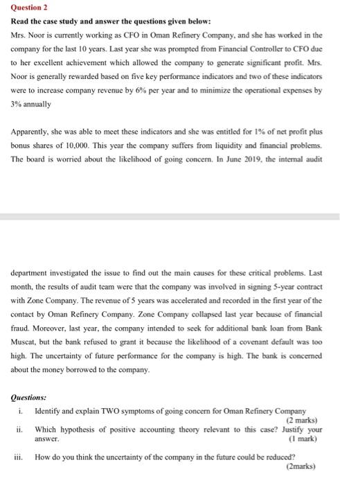  Question 2 Read the case study and answer the questions given