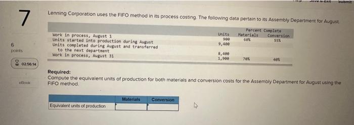  Lenning Corporation uses the FIFO method in its process costing. The