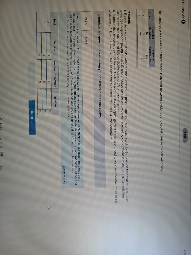 Saved 7 Homework Hall The expected pretax return on three stocks