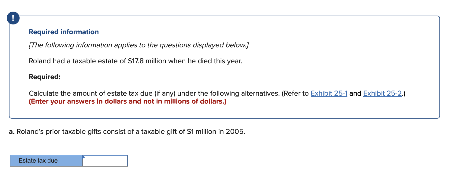 Please help me answer part A and B (Refer to Exhibit 25-1