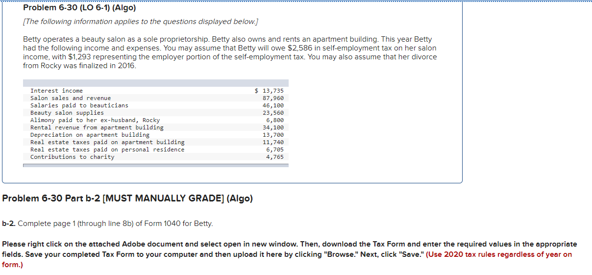  Please help complete form 1040. Problem 6-30 (LO 6-1) (Algo) (The