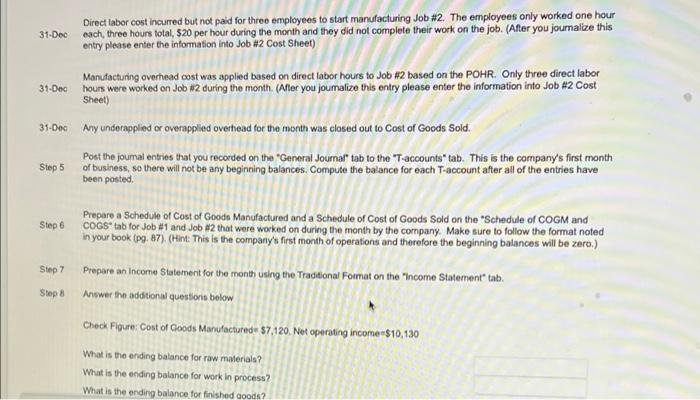 is specially customized for the customer. This month, you have been asked