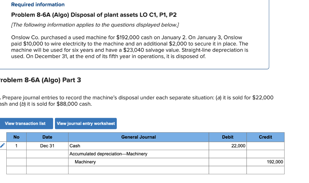Use the following information for the Exercises below. (Algo) [The following information