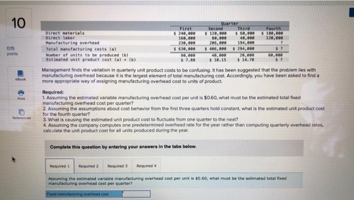  10 0.15 points Quarter First Second Third Fourth Direct materials $