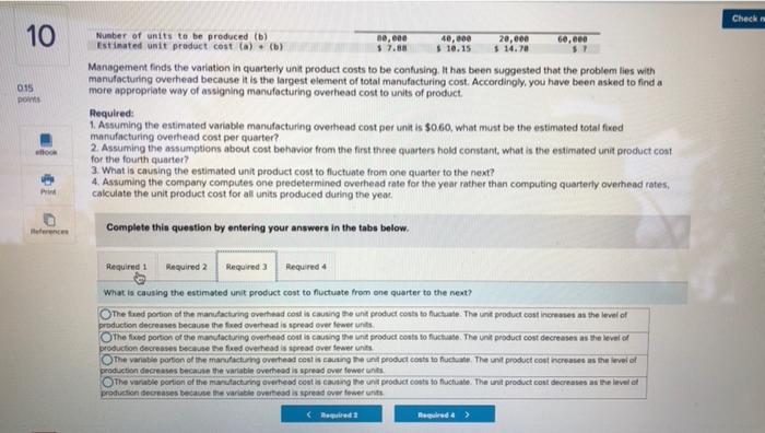 120.00 Manufacturing overhead 230,000 206,000 194,000 Total manufacturing costs (a) $ 630,000
