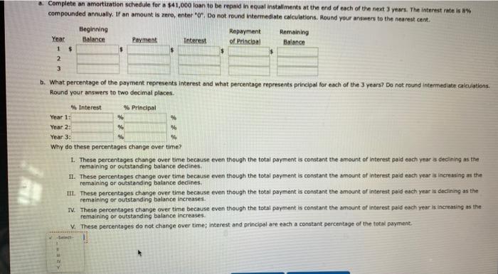  1 % a. Complete an amortization schedule for a $41,000 loan