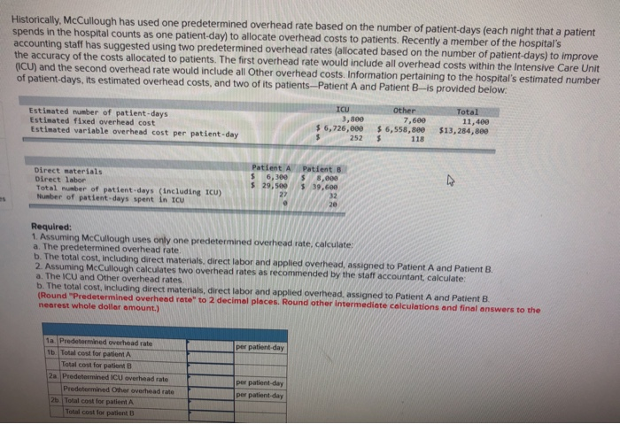 please help Having a hard time with last question Historically, McCullough has
