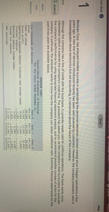  nus Quly Help 1 8 02:00 wool Morksen Corp. has enjoyed