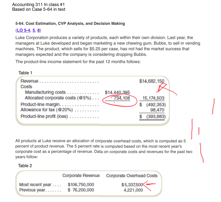 Accounting 311 In class #1 Based on Case 5-64 in text