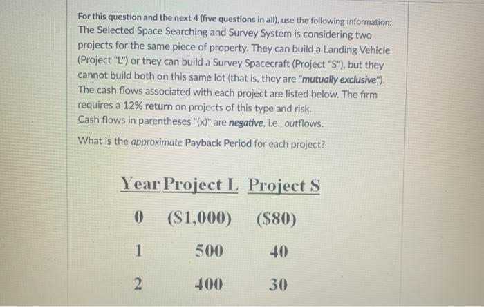  For this question and the next 4 (five questions in all),