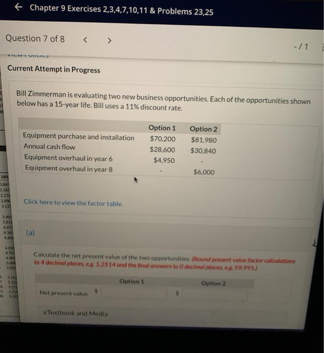  + Chapter 9 Exercises 2,3,4,7,10,11 & Problems 23,25 Question 7 of
