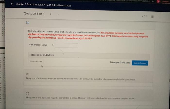 View Policies Current Attempt in Progress Sheffield Company manufactures automobile components for