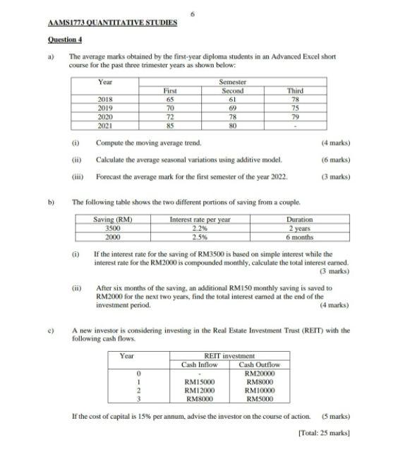 AAMS1773 QUANTITATIVE STUDIES Question 4 The average marks obtained by the
