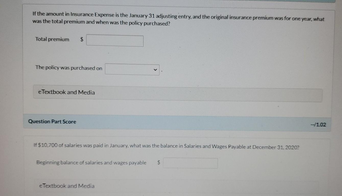 Company at January 31, 2021, shows the following. BLOSSOM COMPANY Adjusted Trial