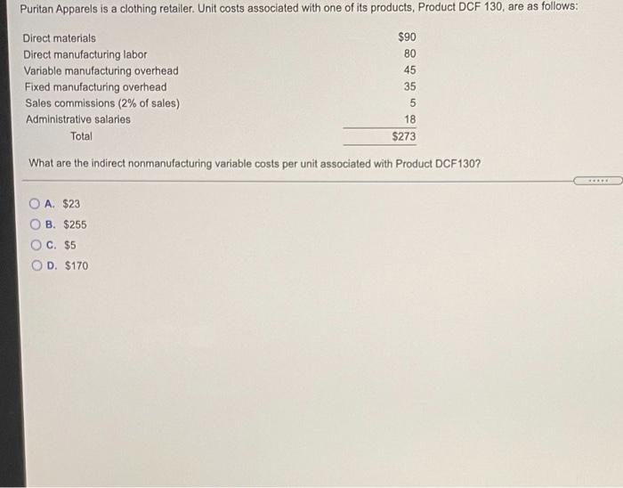 What are the indirect nonmanufacturing variable cost per unit associated with Product