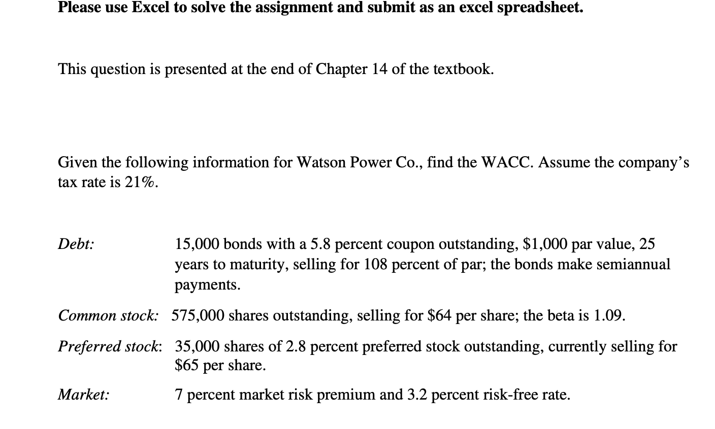  Please use Excel to solve the assignment and submit as an
