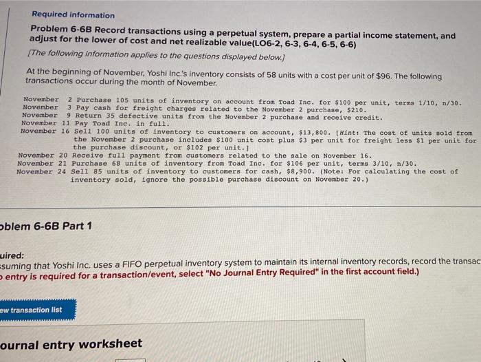  Required information Problem 6-6B Record transactions using a perpetual system, prepare