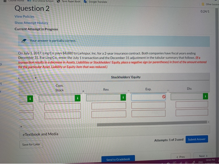 R12 Unline School Question 2 View Policies Show Attempt History Current Attempt