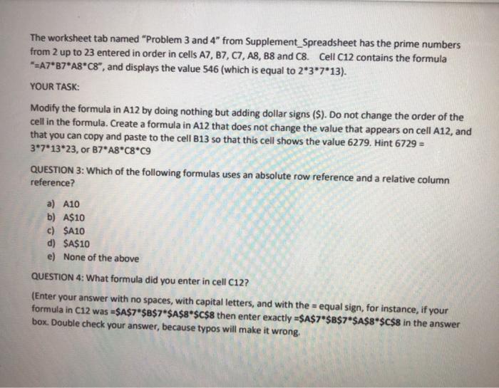  The worksheet tab named "Problem 3 and 4" from Supplement_Spreadsheet has