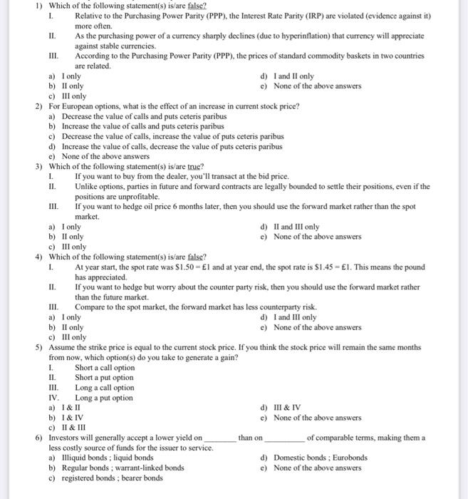  please answer all or dont answer any! 1 II III L.